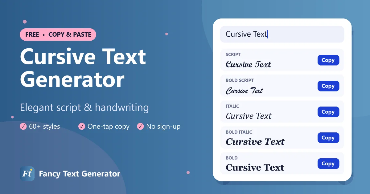 Cursive text generator showing elegant script and handwriting fonts