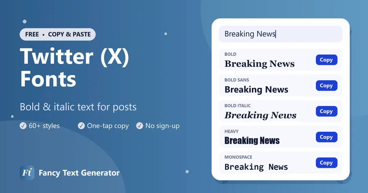 Twitter X fonts generator with bold and italic text in a post and display name